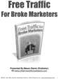 Thumbnail freetrafficforbrokemarketers Thumbnail freetrafficforbrokemarketers